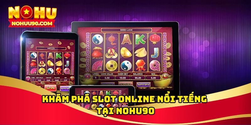 Khám phá sâu Thế Giới Giải Trí Trực Tuyến tại https//nohu90.buzz/ -  Thế Giới Game Đổi Thưởng Hấp Dẫn