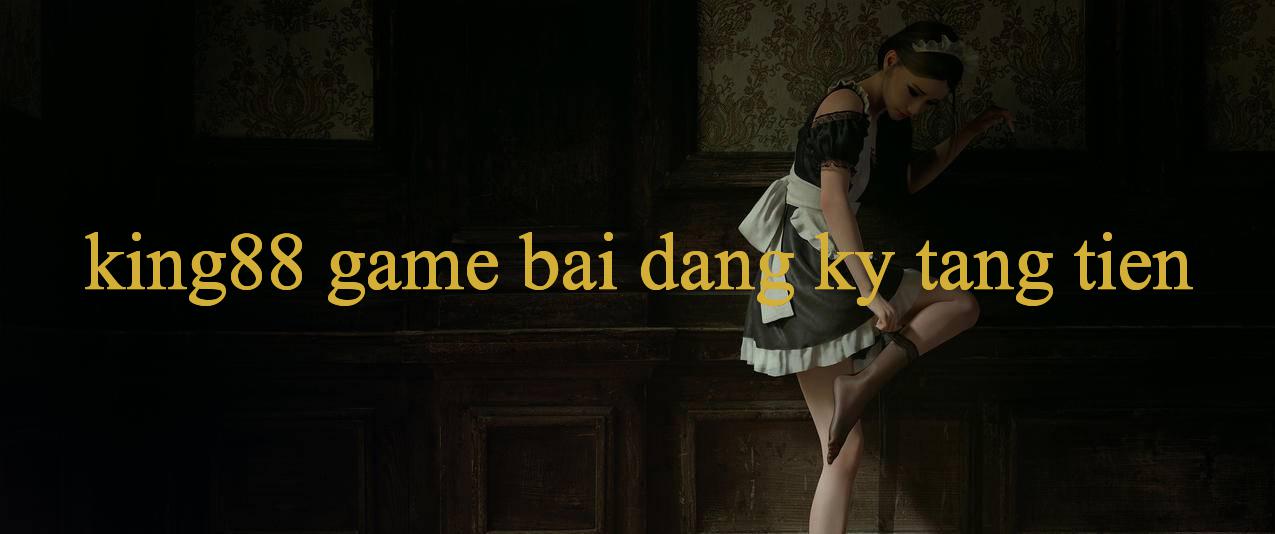 Khám Phá Thế Giới trò chơi King88 - Nơi Niềm Vui Của Những Người Yêu trò chơi