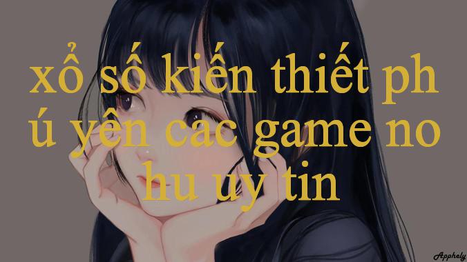 Tìm Hiểu Về xổ số kiến thiết phú yên-vn.teo - Nền Tảng Giải Trí Đáng Tin Cậy